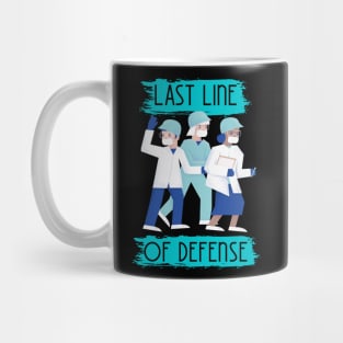 Last Line of Defense Mug